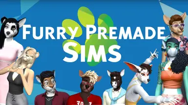 Furry Premade Sims
